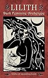 Lilith: Dark Femi...