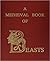 A Medieval Book of Beasts: Pierre De Beauvais' Bestiary