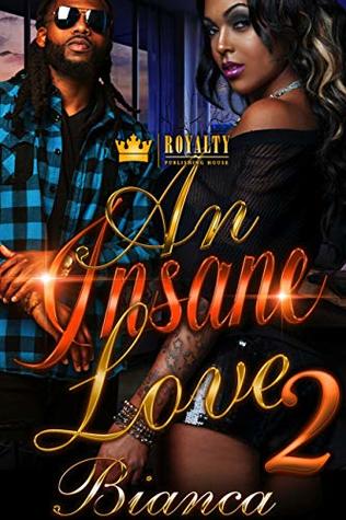 An Insane Love 2 (Kindle Edition)