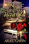 Once Upon A Hood Love: A Miami Fairytale