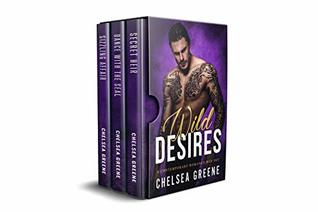 Wild Desires Box Set: A Contemporary Bad Boy Romance Collection (Kindle Edition)