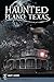 Haunted Plano, Texas by Mary Jacobs