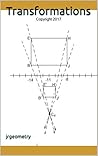 Transformations ($1 Geometry Study Guides Book 13)