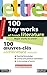 100 Key Works of French Lit...
