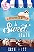 A Sweet Death (A Stoneybroo...