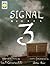 Signal Number 3