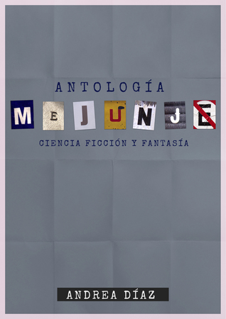 Antología Mejunje (ebook)