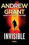 Invisible by Andrew Grant Invisible by Andrew Grant