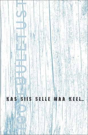 Kas siis selle maa keel...