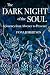 The Dark Night of the Soul:...