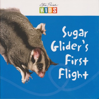 Sugar Glider's First Flight