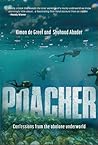 Poacher: Confessi...