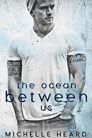 The Ocean Between Us (Southern Heroes #1)