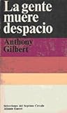 La gente muere despacio  (Arthur Crook, #11)