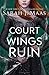 A Court of Wings and Ruin by Sarah J. Maas