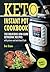 Keto Instant Pot Cookbook by Eva Snow