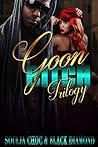 Book cover for Goon Bitch Trilogy