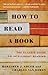 How to Read a Book: The Cla...