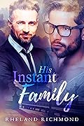 His Instant Family