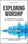 Exploring Worship...