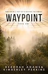 Waypoint by Deborah  Adams
