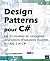 Design Patterns pour C# - Les 23 modèles de conception  by Laurent Debrauwer