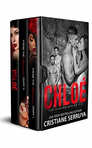 Chloé: The Diaries Boxset (The Diaries, #1-3)