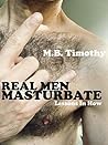 Real Men Masturba...