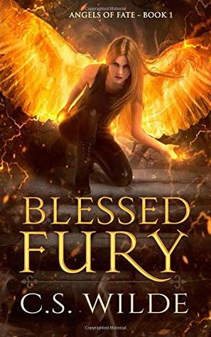 Blessed Fury (Angels of Fate, #1)