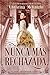 Nunca más rechazada (Una dama abandonada #1)