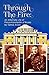 Through the Fire: An Altern...