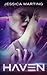 Haven (Zone Cyborgs, #1) by Jessica Marting