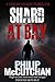 Shard at Bay (Simon Shard Thriller Book 8)