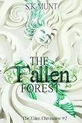 The Fallen Forest