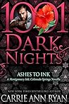 Ashes to Ink by Carrie Ann Ryan