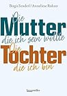 Die Mutter, die i...