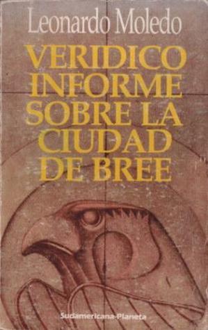 Verídico informe sobre la ciudad de Bree