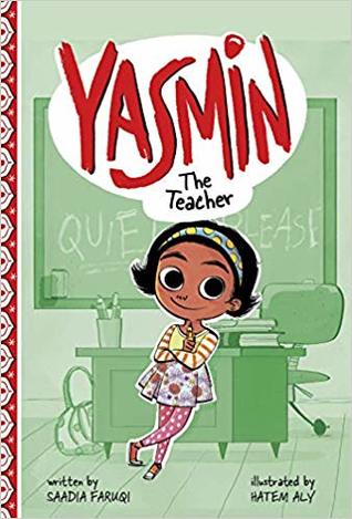 Yasmin the Teacher (Yasmin, #7)