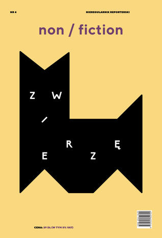 Non/fiction. Numer 4: Zwierzę (Paperback)