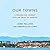 Our Towns: A 100,000-Mile Journey Into the Heart of America