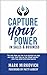 Capture Your Power: In Sale...