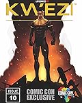 Kwezi: Issue 10 Comic Con Exclusive