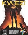 Kwezi: Issue 10 Comic Con Exclusive (Kwezi series)