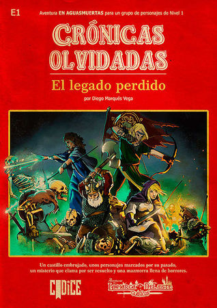 Crónicas Olvidadas: El legado perdido