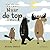 In het wilde woud - Naar de top