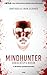 Mindhunter - Sorozatgyilkosok by John E. Douglas