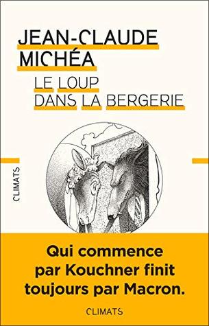 Le Loup dans la bergerie (Kindle Edition)
