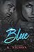 Blue (The Blue Trilogy, #1)