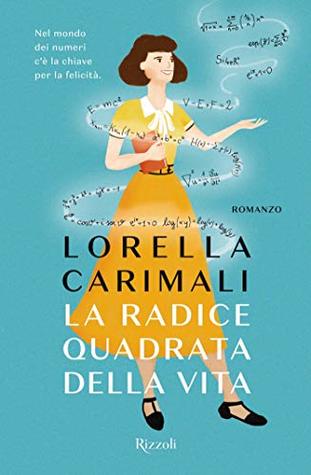 La radice quadrata della vita (Kindle Edition)