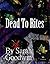 Dead To Rites (Harper and G...